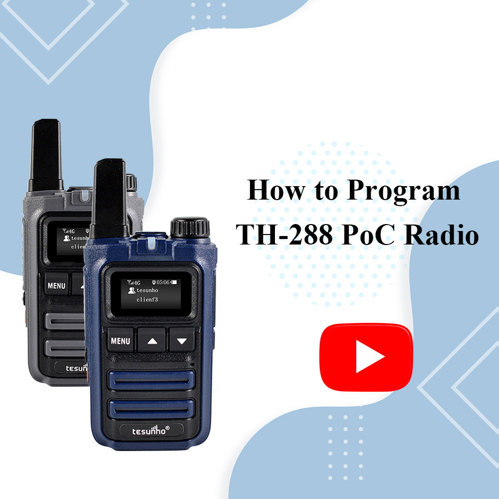 How to Program TH-288 PoC Radio