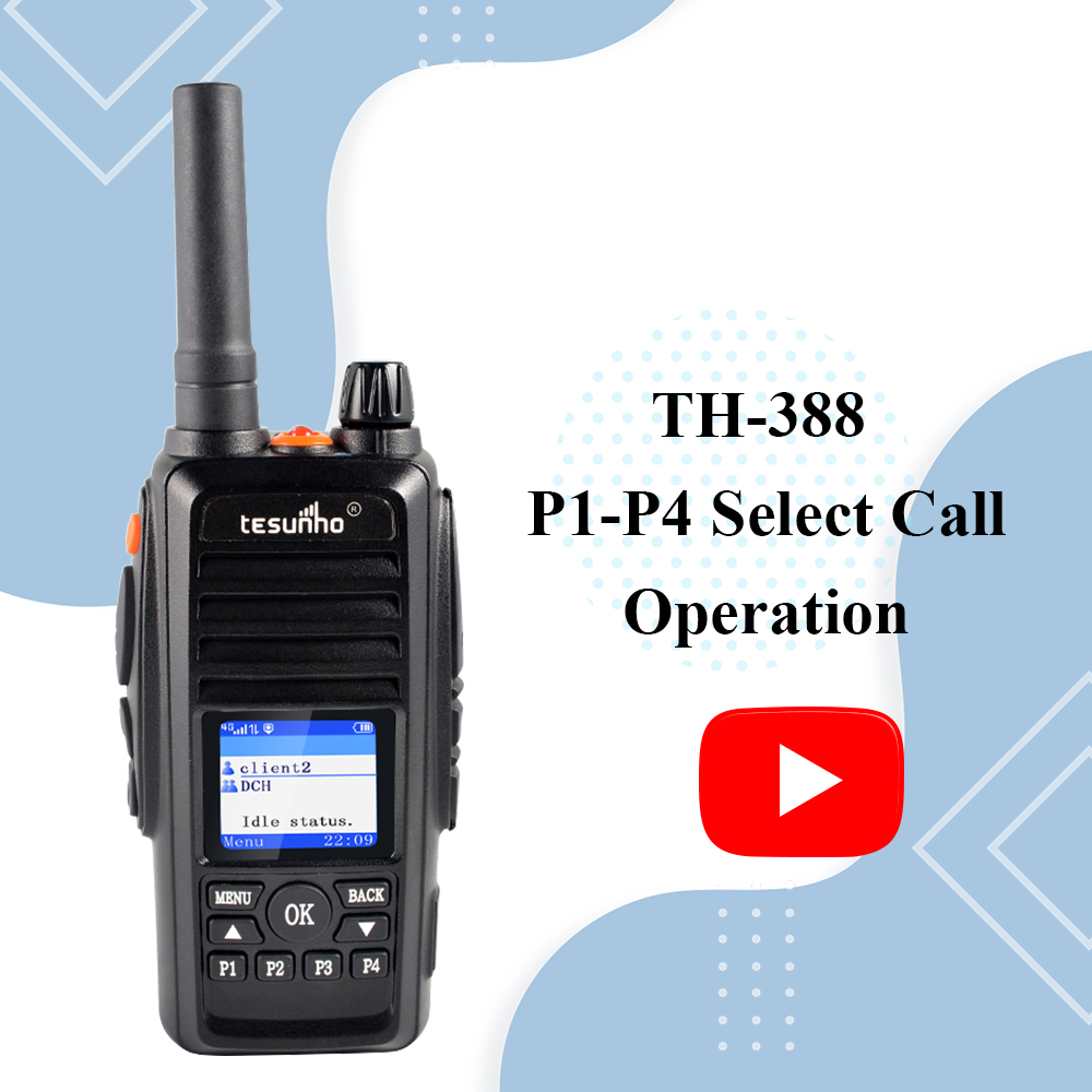 TH-388 Factory Long Range Walkie Talkie P1-P4 Select Call Operation