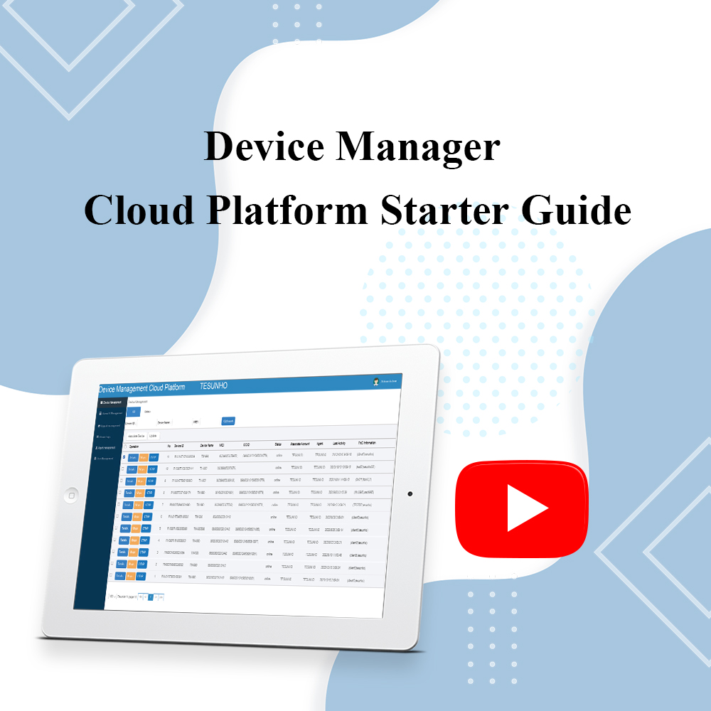 Device Manager Cloud Platform Starter Guide
