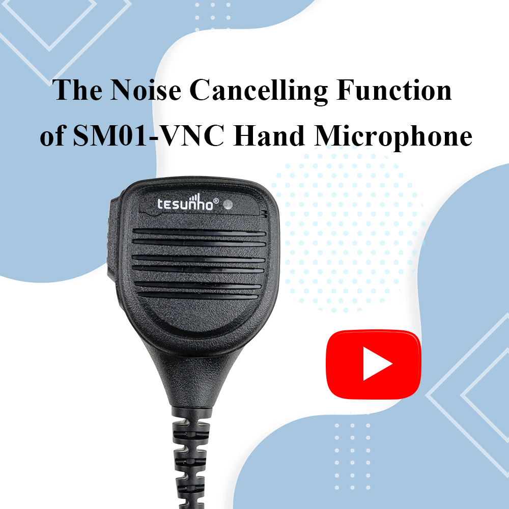 The Noise Cancelling Function of SM01-VNC Hand Microphone