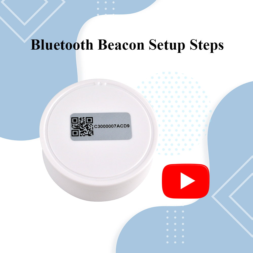 Bluetooth Beacon Setup Steps