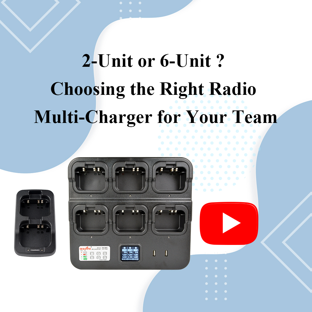 2-Unit or 6-Unit? Choosing the Right Radio Multi-Charger for Your Team