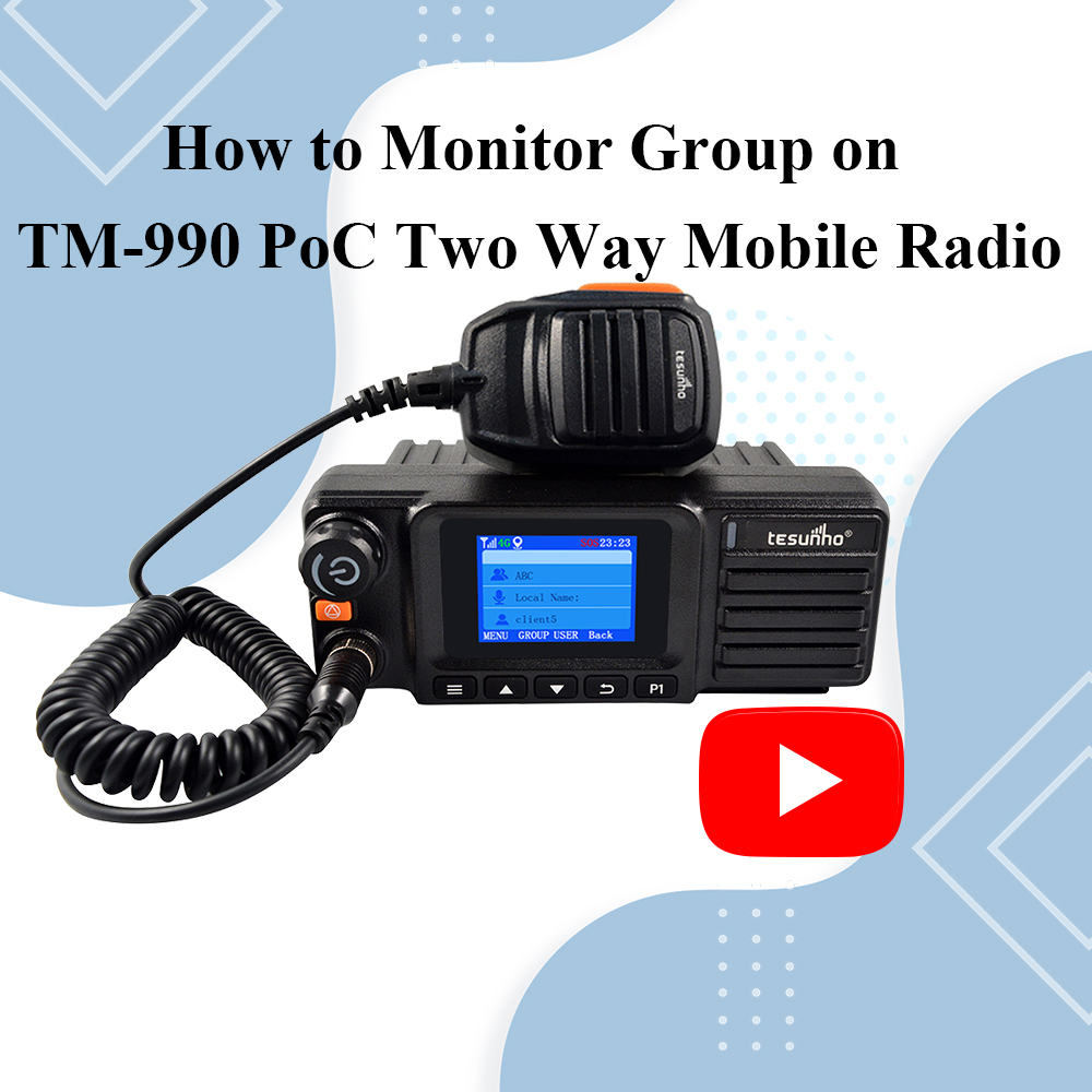 How To Monitor Group On TM-990 PoC Two Way Mobile Radio